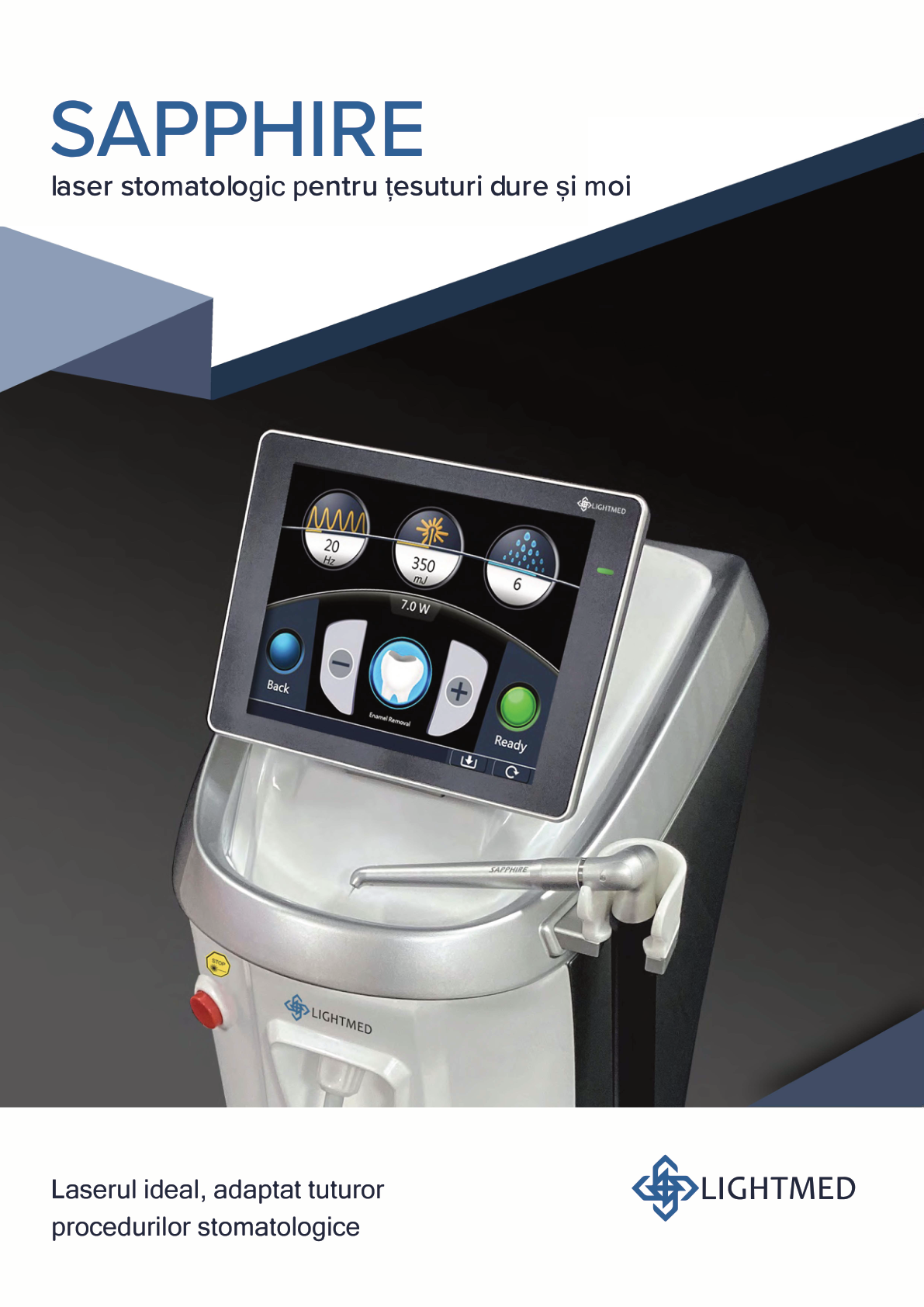 SAPPHIRE – laser stomatologic pentru țesuturi dure și moi